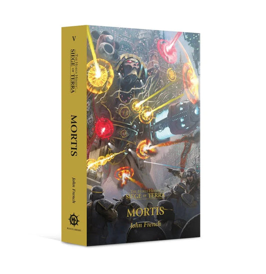 Mortis (Paperback) The Horus Heresy: Siege of Terra Book 5 BL3011